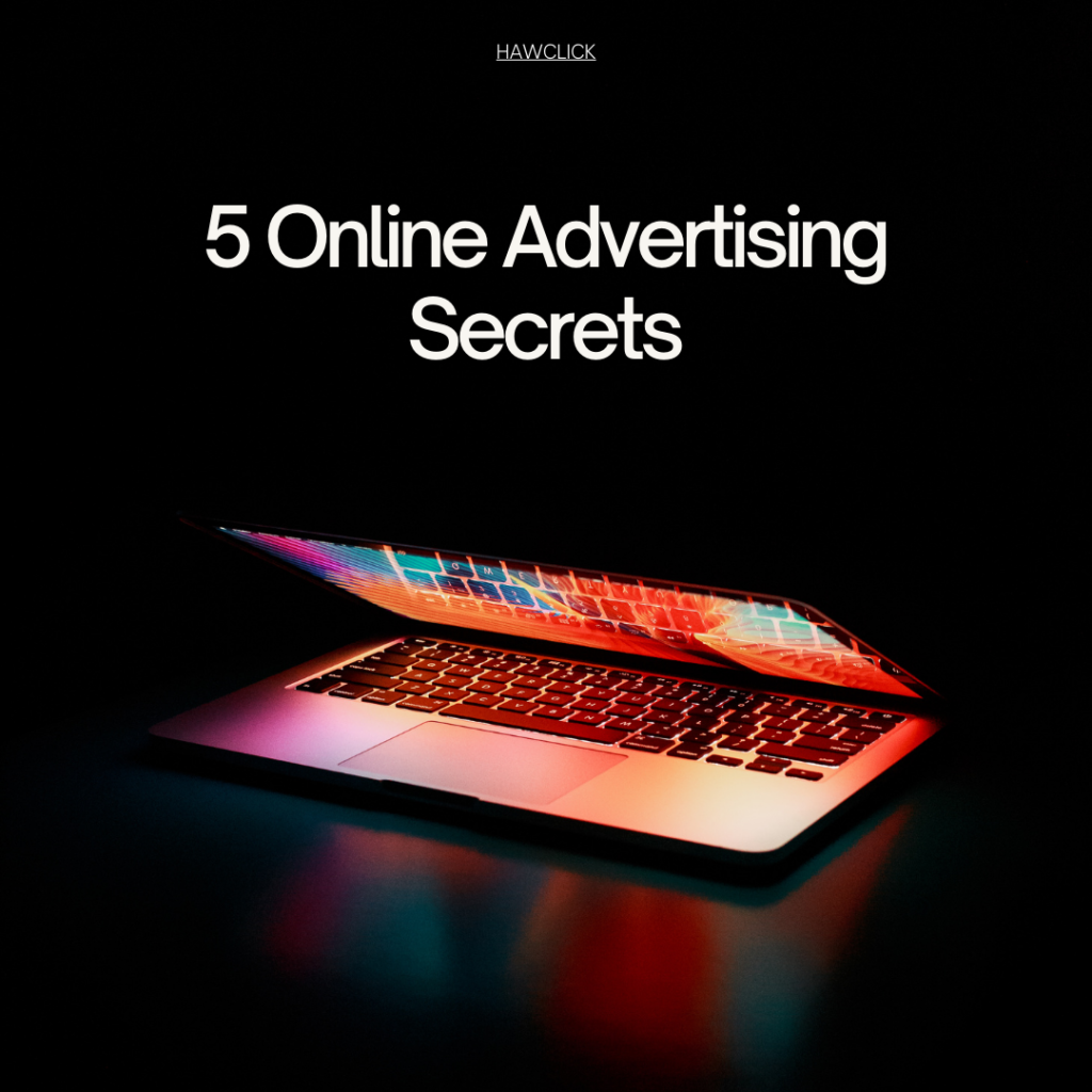 Online Advertising secret